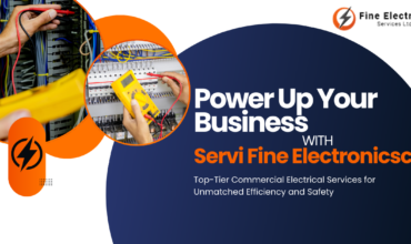 Power Up Your Business with Fine Electronics: Top-Tier Commercial Electrical Services for Unmatched Efficiency and Safety